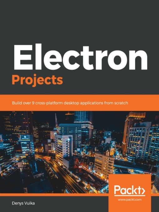 Title details for Electron Projects by Denys Vuika - Wait list